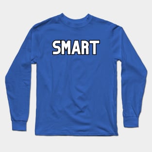 Smart! Long Sleeve T-Shirt